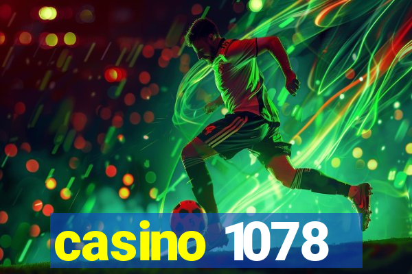 casino 1078